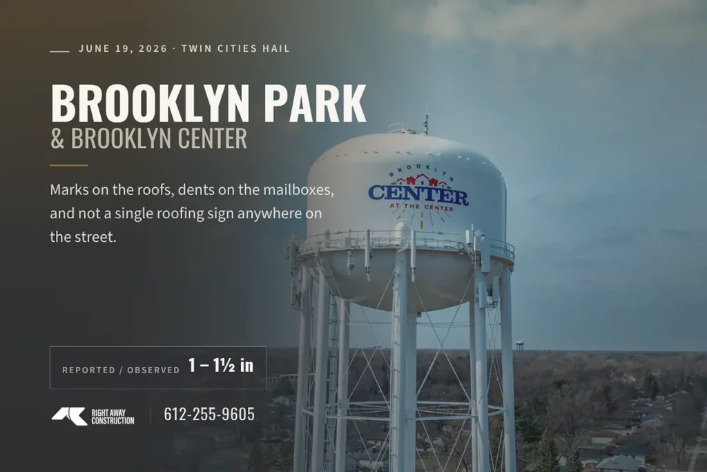 Brooklyn Park hail damage title card for the June 19, 2026 storm, with the 1 to 1.5 inch reported and observed range